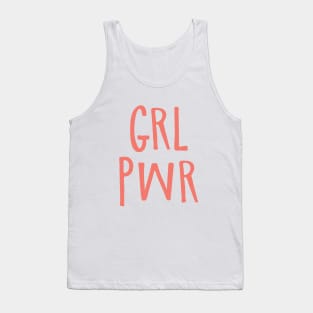 GRL PWR Girl Power Feminism Tank Top